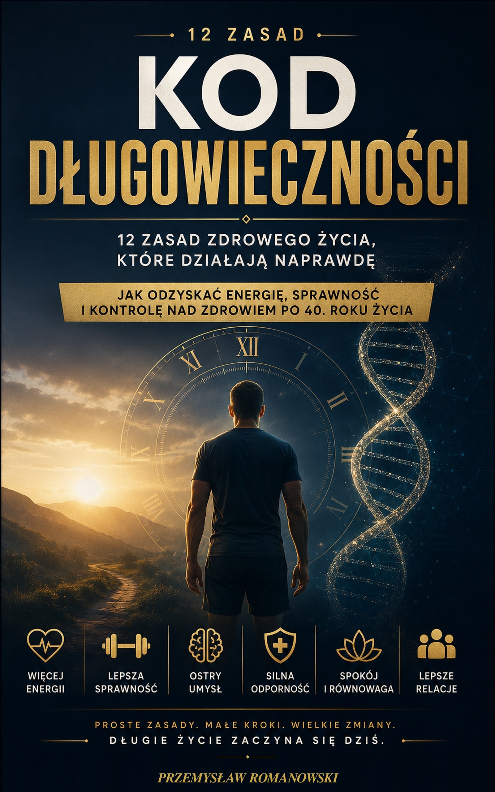 Okładka ebooka Kod Długowieczności — 12 zasad zdrowego życia
